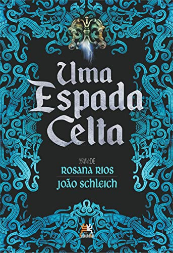 Libro Uma Espada Celta De Rios Rosana Besourobox