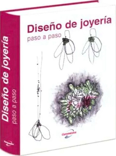 Diseño De Joyería Paso A Paso Ilustrado