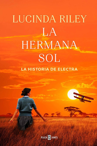 La Hermana Sol / The Sun Sister, De Lucinda Riley. Editorial Plaza & Janes Editores, S.a., Tapa Dura En Español, 2020