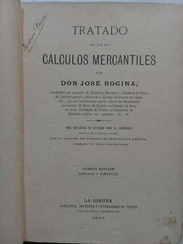 Tratado De Cálculos Mercantiles-josé Rogina-edit. Ferrer1903