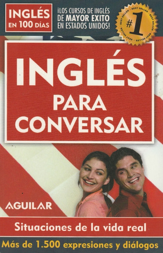 Inglés En 100 Días - Inglés Para Conversar 