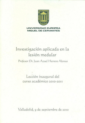 Libro Investigaciã³n Aplicada En La Lesiã³n Medular. Lecc...