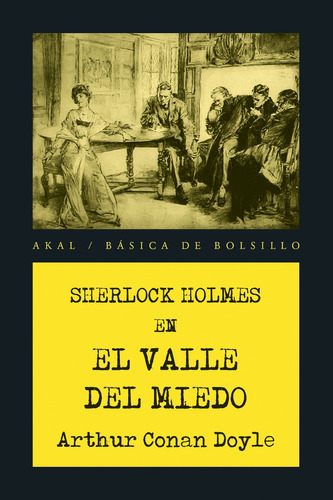 Valle Del Miedo, Arthur Conan Doyle, Ed. Akal