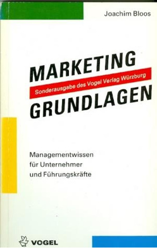 Marketing Grundlagen Sonderausgabe Des Vogel Verlag Würzburg