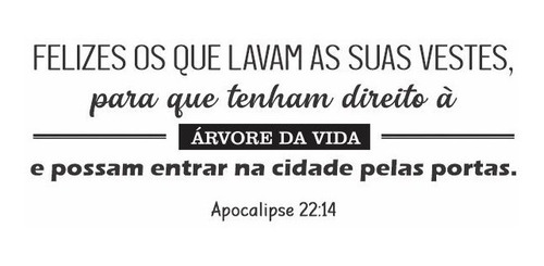 Adesivo Decoração Fé Parede Frase Versículo Apocalipse 22:14