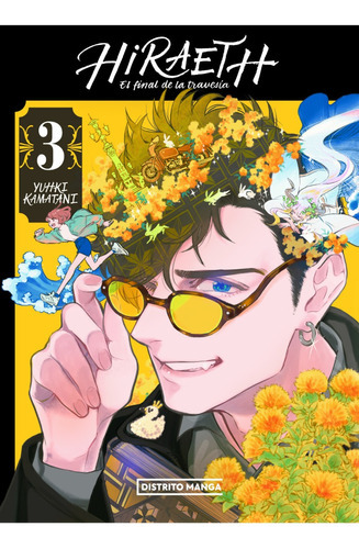 Hiraeth, El Final De La Travesía 3, De Yuhki Kamatani. Serie Hiraeth, El Final De La Travesía, Vol. 3. Editorial Distrito Manga, Tapa Blanda En Español, 2023