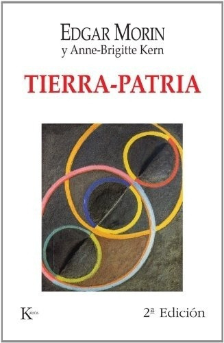 Tierra Patria - Morin, Kern, de MORIN, KERN. Editorial Kairós en español