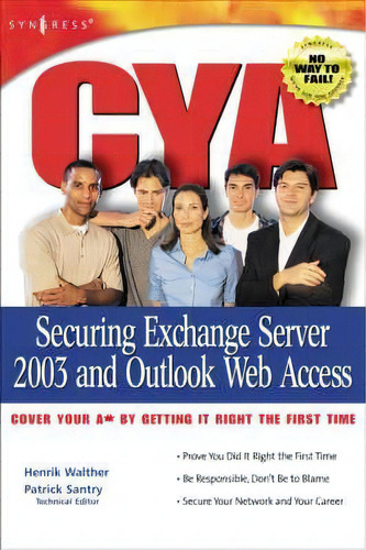 Cya Securing Exchange Server 2003, De Mark Fugatt. Editorial Syngress Media U S, Tapa Blanda En Inglés