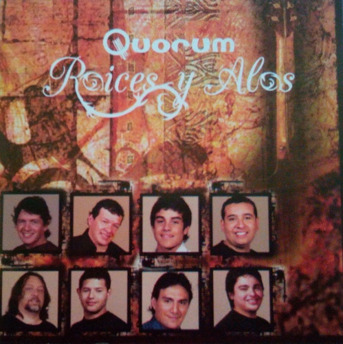 Cd Quorum  Raíces Y Alas 