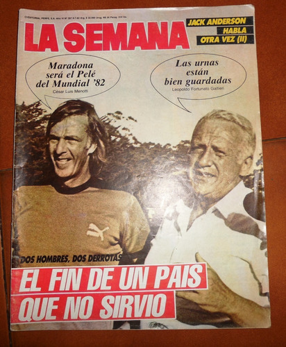 Reviista  La Semana Nº 297 El Fin De Un Pais Que No Sirvió