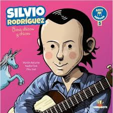 Silvio Rodriguez Para Chicas Y Chicos. Anti Heroes 5