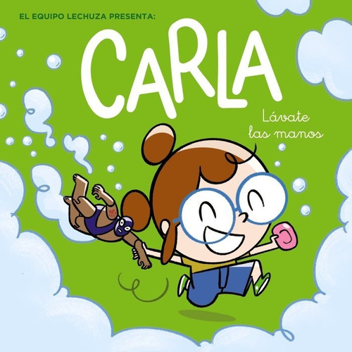 Carla, Lãâ¡vate Las Manos, De Lechuza, Equipo. Editorial Anaya Infantil Y Juvenil, Tapa Blanda En Español