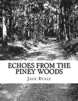Libro Echoes From The Piney Woods - Winston Carroll