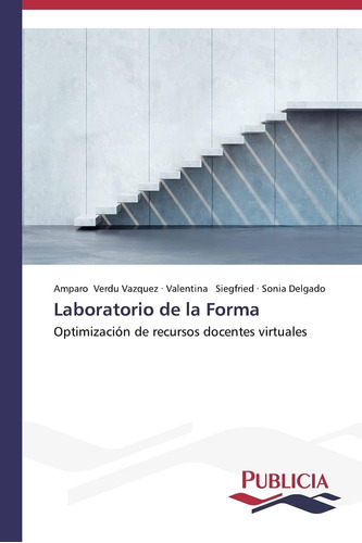 Libro: Laboratorio De La Forma: Optimización De Recursos Doc