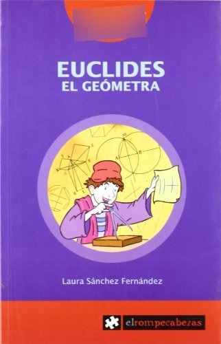 Libro Euclides El Geómetra De Laura Sánchez Fernández