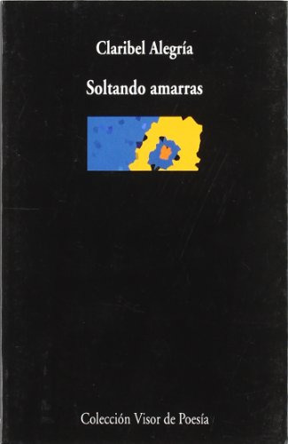 Libro Soltando Amarras De Alegria Claribel Grupo Continente