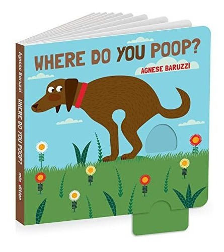 Book : Where Do You Poop? - Baruzzi, Agnese