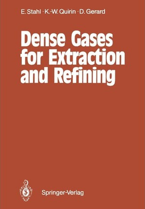 Libro Dense Gases For Extraction And Refining - Egon Stahl