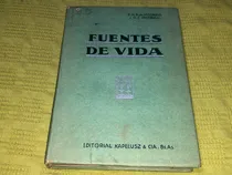 Comprar Fuentes De Vida - B. N. B. De Iacobucci G. C. Iacobucci