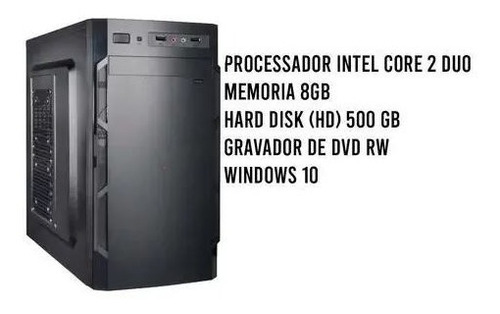 Imagem 3 de 5 de Computador Intel 8gb Ram Hd500gb C/monitor 18,5 Wifi Wind 10