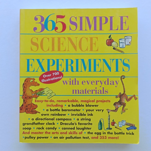 365 Simple Science Esperiments With Everyday Materials. E. R (Usado)