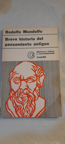 Breve Historia Del Pensamiento Antiguo De Rodolfo Mondolfo