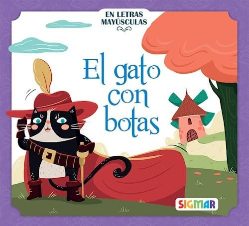 Gato Con Botas El - Cuentos Encantados - Imprenta Mayuscula 