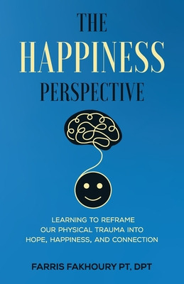 Libro The Happiness Perspective: Learning To Reframe Our ...