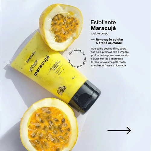Esfoliante Rosto E Corpo Maracujá Dia A Dia 150g - Labotrat Maracujá