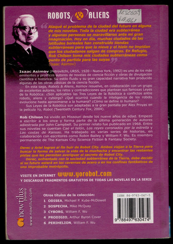 Refugio ; Robots & Aliens 5 Rob Chilson , Isaac Asimov. (Usado)