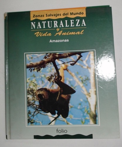 Natursaleza Y Vida Animal Tomo 1 - Aa. Vv