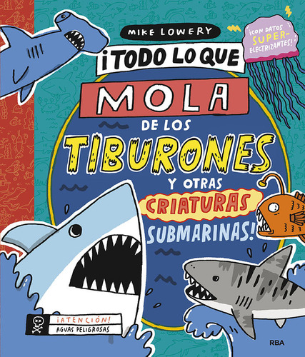 ¡todo Lo Que Mola De Los Tiburones Y Ot... (libro Original)