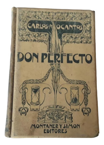 Don Perfecto  Carlos María Ocantos.montaner Y Simon.1902
