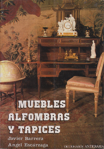 Muebles Alfombras Y Tapices J. Barrera Á. Escárzaga 1994