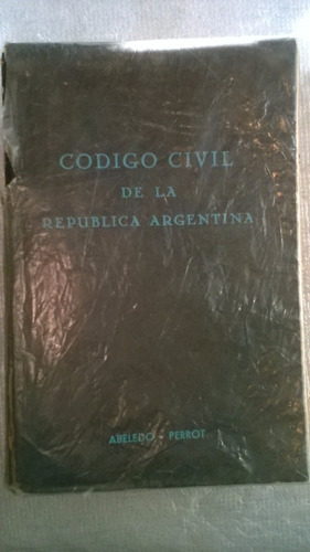 Código Civil De La República Argentina Abeledo-perrot. B3e3