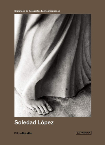 Soledad Lopez, De Lopez, Soledad. La Fabrica Editorial, Tapa Blanda En Español