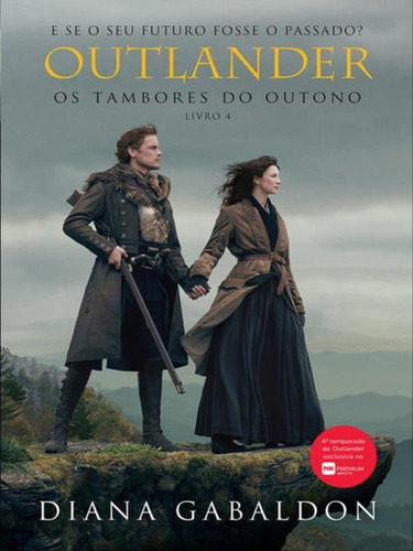Outlander, Os Tambores Do Outono - Vol. 4