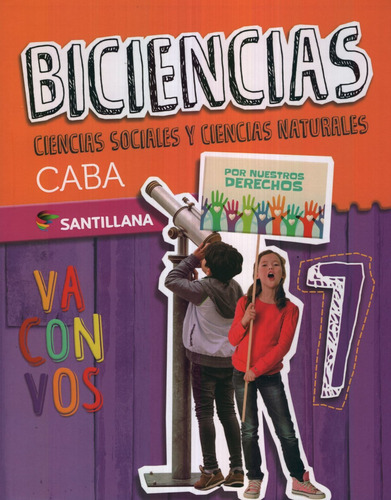 Biciencias 7 - Va Con Vos Caba - Santillana