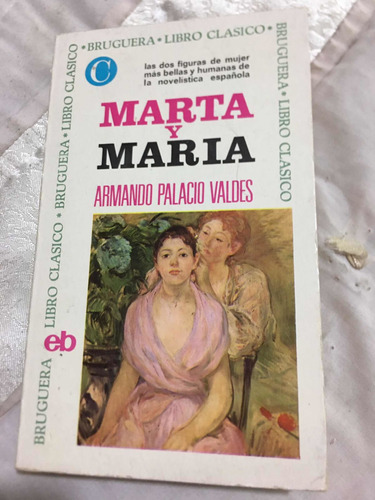 Marta Y María Autor Armando Palacio Editorial Bruguera