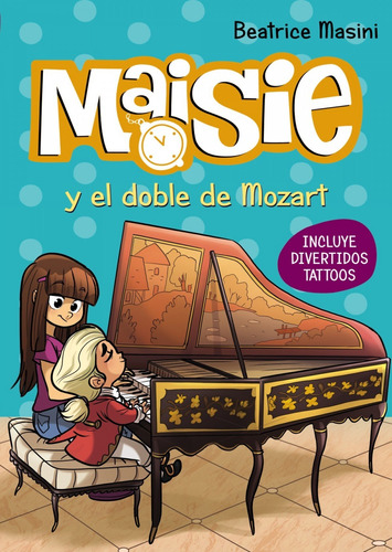 Libro Maisie Y El Doble De Mozart