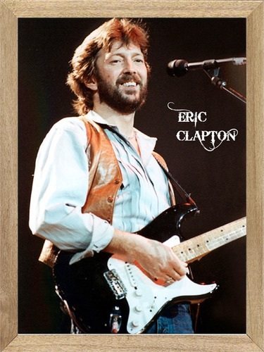 Eric Clapton  , Cuadro, Poster, Música        P410