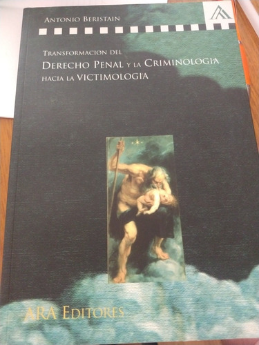 Beristain Transformación Del Derecho Penal Y Criminología Nv