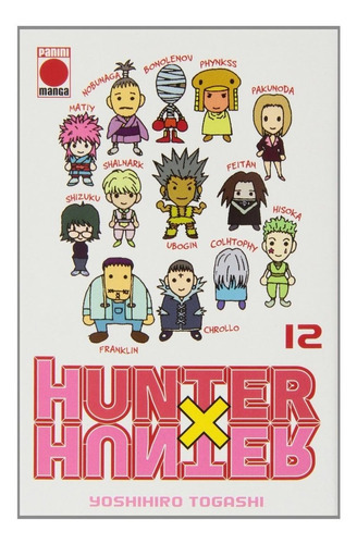 Hunter X Hunter 12, De Togashi, Yoshihiro. Editorial Panini Comics, Tapa Blanda En Español