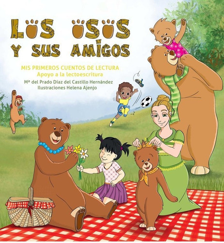 Los Osos Y Sus Amigos, De Díaz Del Castillo Hernández, María Del Prado. Editorial Ediciones Ruser, Tapa Blanda En Español