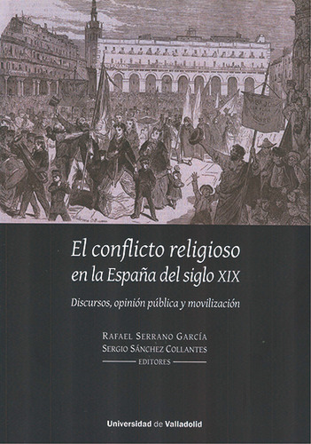 Libro Conflicto Religioso En La Espaãa Del Siglo Xix, El...
