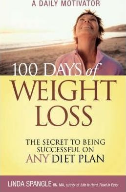 100 Days Of Weight Loss - Linda Spangle (paperback)