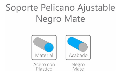 Soporte Pelícano Ajustable Negro Mate Chico 10kg