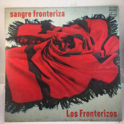 Los Fronterizos - Sangre Fronteriza - Folklore - Vinilo Lp
