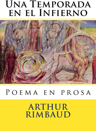 Libro: Una Temporada En El Infierno: Poema En Prosa (spanish