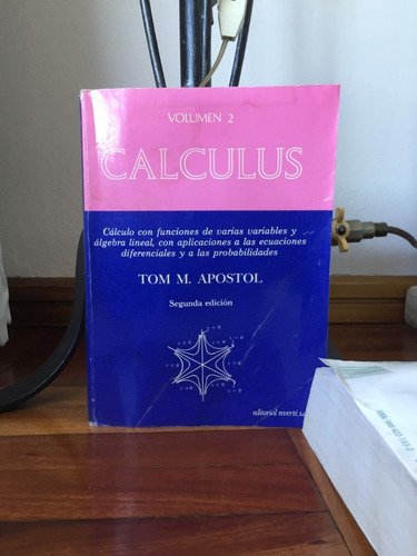 Calculos Volumen 2 Tom M. Apostol Ed. Reverte